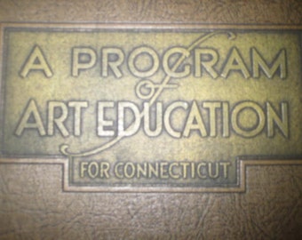 RARE Program of Art Education for Connecticut, 1932, Limited Edition