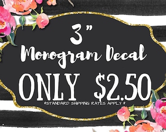 3" Monogram Decal | ONLY 2.50! | 3 Inch Monogram | Vinyl Monogram | Custom Monogram | Monogram Sticker | Yeti Decal | Sale | Three Inch