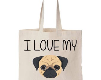 I Love My Pug Canvas Tote Bag