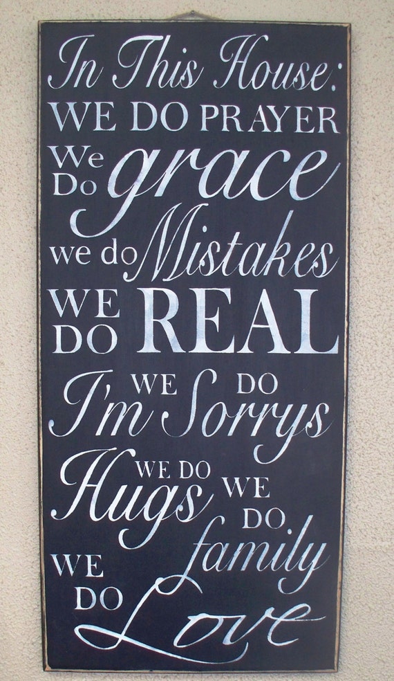 In This House: We do PRAYER, ... We Do family, We Do LOVE - Family Rules- House Rules - Subway Art - Large Hand painted sign - black