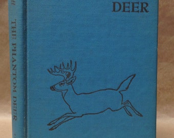 The Phantom Deer By Joseph Wharton Lippincott c.1954