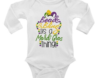 Beads and Bling it's a Mardi Gras Thing Infant Long Sleeve Bodysuit