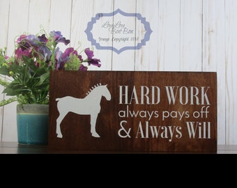 Horse Sign, Horse Gift, Equine Sign, Equestrian Gift, Horse, Equestrian, Horse Quote, Belgian, Equine, Barn Signs, Horse Stuff, Draft Horse