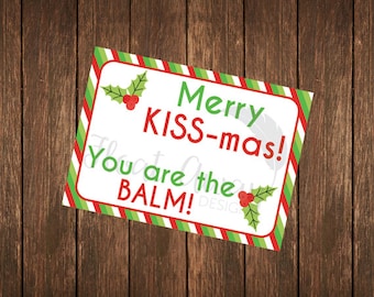 Merry KISS-mas! You are the BALM! Rodan + Fields holiday tag