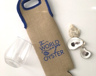The World is your Oyster burlap & neoprene wine bag