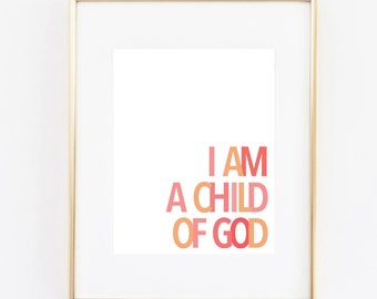 child of god 11x14 art print instant download
