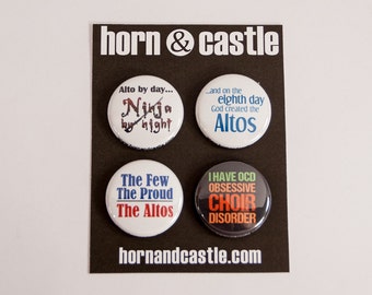 Alto Ninja Plus Four Alto and Choir One Inch Size Pinback Buttons or Magnets - ALT 2
