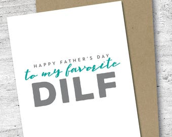 Happy Father's Day to My Favorite DILF Card | Happy Father's Day Card | Love Card | Parenting Card | Father's Day | DILF