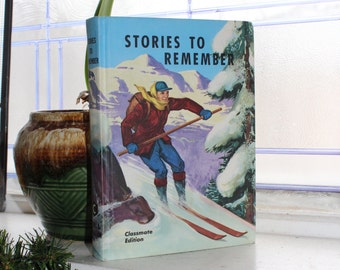 Stories To Remember Basic Reader Book Vintage 1956 Schoolbook