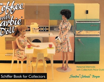 Coffee With Barbie Doll By Sandra Johnsie Bryan 1998 Paperback Edition