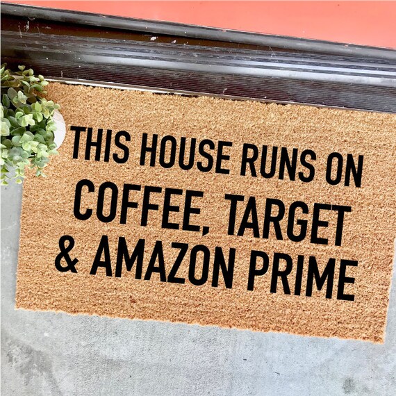 Coffee Target And Amazon Prime Doormat 18x30 Coffee Target And Amazon Prime Doormat 18x30