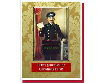 Funny Christmas Card, " Here's Your Fucking Christmas Card" Funny Holiday Card, Snarky Cards