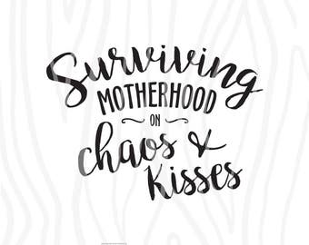 Free Free 260 Surviving Motherhood Svg SVG PNG EPS DXF File