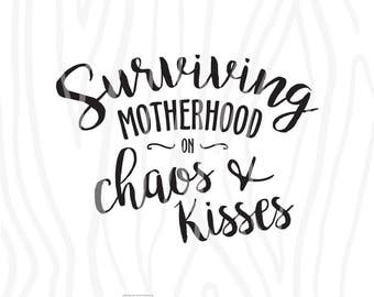 Free Free 336 Surviving Motherhood Svg SVG PNG EPS DXF File