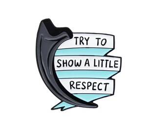 Try to show a little respect Jurassic Park Dr Alan Grant dinosaur enamel lapel pin