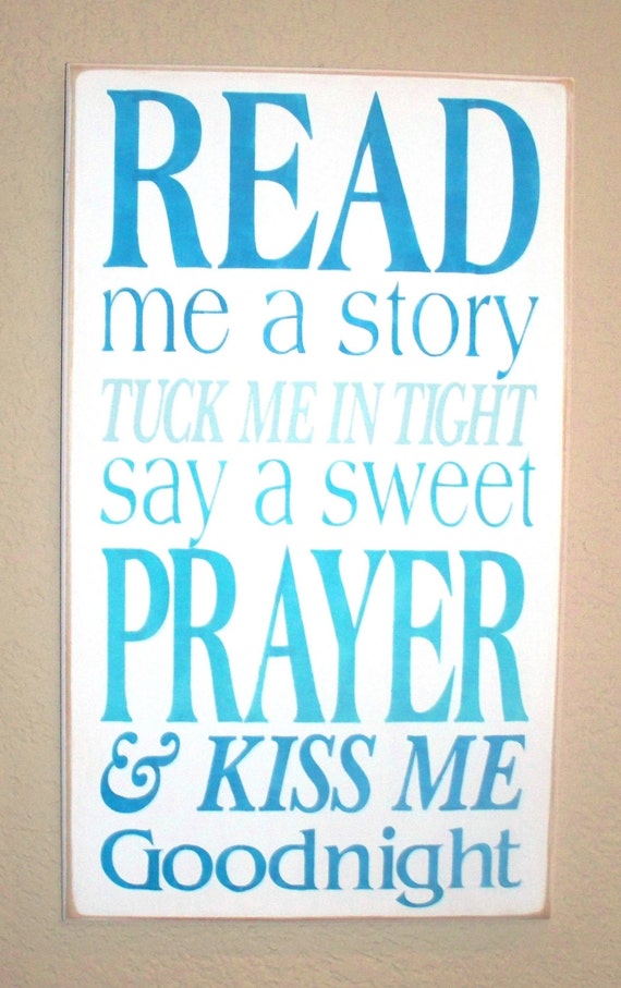 Read Me a Story - Tuck Me in Tight - Say a Sweet Prayer - Kiss Me Goodnight - Wooden Sign - Hand Painted - Typography - Subway Art - Blue