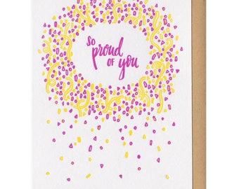 So Proud Of You Confetti Greeting Card