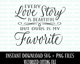 Free Free 137 Every Love Story Svg SVG PNG EPS DXF File