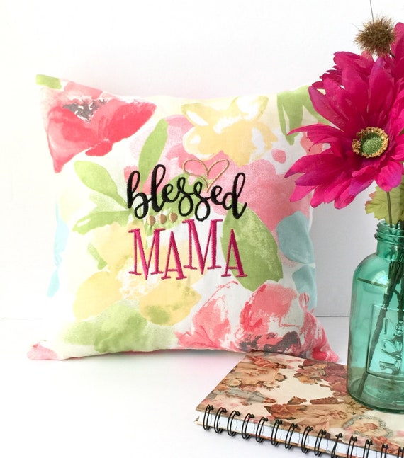 Blessed Mama Mother\'s Day Gift Pillow Pillows with Blessed Mama Mother\'s Day Gift Pillow Pillows with