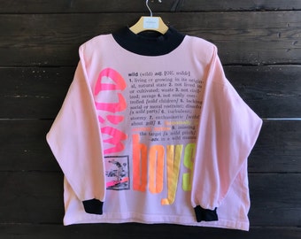 Vintage 90s Just On Wild Boys Sweatshirt