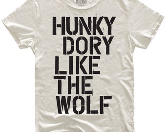 hunky dory like the wolf t shirt