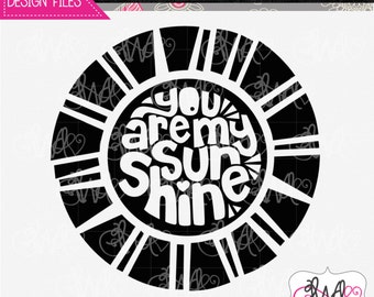 SVG DESIGN FILE: You Are My Sunshine Design for Silhouette, Cricut, etc., (svg, eps, png, jpeg, and pdf included)