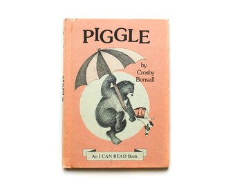 Piggle | by Crosby Bonsall | An I Can Read Book | Vintage Children's Book | Hardcover | Harper & Row | 1973 | First Edition