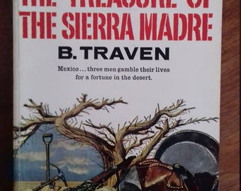 The Treasure of the Sierra Madre by B.Traven