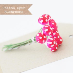 1 dozen Mini Fuchsia German Cotton Spun Mushrooms