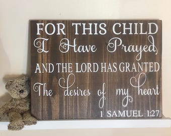 Christian nursery wall art,1 Samuel 1 27, wood Nursery Decor, Baby shower gift, Bible Verse sign, Girls Room decor,Boys room Decor,Scripture