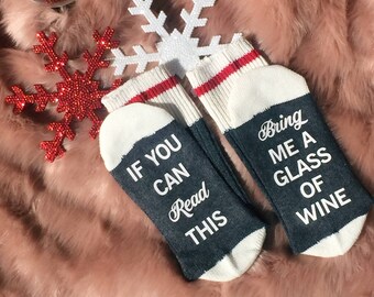 Wine Socks, Mothers day Gift For Mom, If You Can Read This Socks Bring Me Wine, Gift For Her, Wine Lover Gift Best Friend Gift For Mom