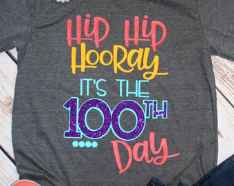 Happy 100th Day of School T Shirts, 100th Day Teacher Shirt, Hip Hip Hooray 100 Days, 100 Days Smarter, Teacher Shirts, Gift for Teacher