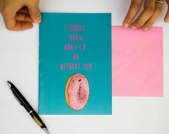 Donut card, love, birthday card, Valentine's day card, instant download, cute card, funny card, anniversary, card for him, card for her