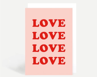 Love Love Love Love Greetings Card