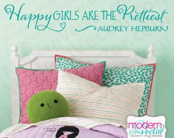 Audrey Hepburn Quote Vinyl Wall Decal Sticker Lettering Happy Girls are the Prettiest Girls Room Nursery Gift