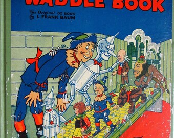 Vintage 1934 Wizard Of Oz First Edition Waddle Book No Figures Has Instructions