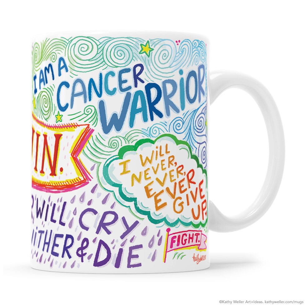 Cancer Gift Cancer Mug Cancer Support Cancer Support Mug