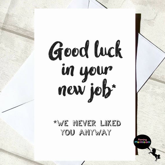 Funny Leaving Card Good Luck Card New Job Card Funny 