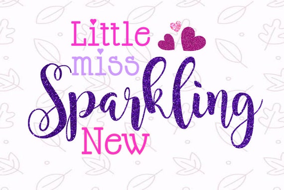 Download Sparkling New Svg Cutting File Baby Svg New Baby Girl Svg