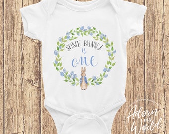 Some Bunny Is One Onesie, 1st Birthday Bodysuit, First Birthday Outfit, Peter Rabbit Onesie, Peter Rabbit Clothing, Peter Rabbit Bodysuit,
