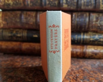 Miniature Limited Edition Prayers Written at Vailima by Robert Louis Stevenson