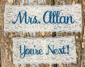 Personalized Garter, Something Blue, Personalized Garters, You're Next, Wedding Garter, Personalized Wedding Garters, Toss Garter