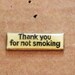 Vintage New "Thank You For Not Smoking" Hat/Lapel Pin