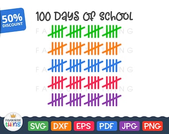 100 Days of School Svg 100th Day Svg Tally Marks Svg Teacher Clip Art cut file for Silhouette Dxf Cuttable Cricut Design Download png pdf