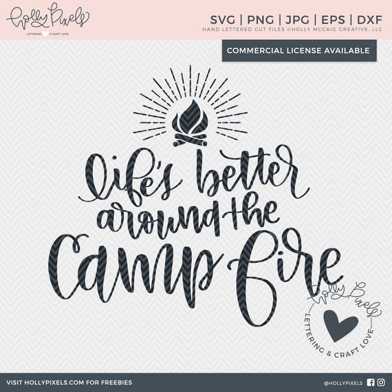 Download Camping SVG Lifes Better Around the Campfire Wanderlust