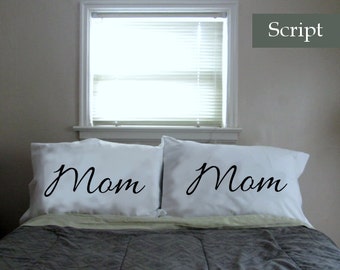 Mom & Mom Pillowcases, lesbian mother's day, gay baby shower, gay parents, housewarming persent, lgbt gift, gay couple set, valentines gift