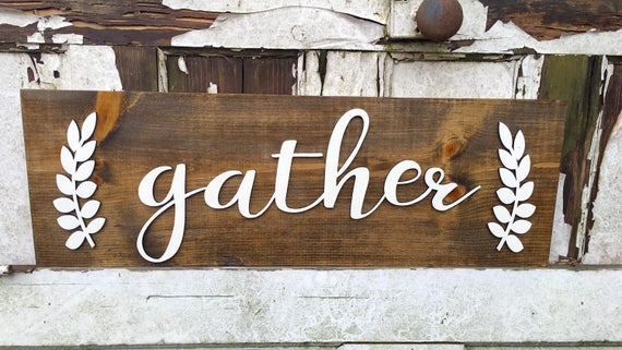 Gather sign gather wall decor farmhouse signs