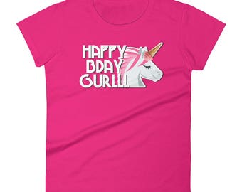 Unicorn Birthday Party Happy Birthday Girl Gurlll T-Shirt