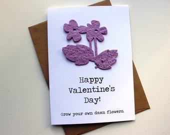Happy Valentine's Day! Grow your own damn flowers - 16 seed paper colors available