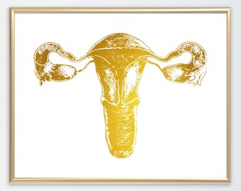Female Reproductive System, Print ,Uterus Anatomy Gynecology Print, Vagina Uterus Fallopian Tubes Ovaries Print,gold foil,gold